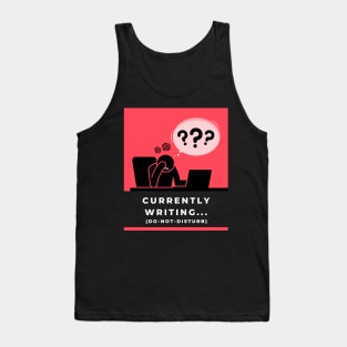 Currently Writing Do Not Disturb Tank Top